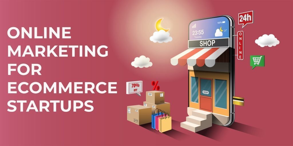 Online Marketing For eCommerce Startups - Digital Minds Pakistan